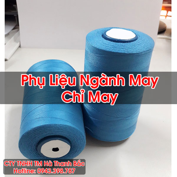 Phụ Liệu Ngành May Chỉ May